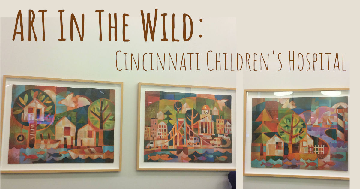 Art In the wild Cincinnati Children's Hospital