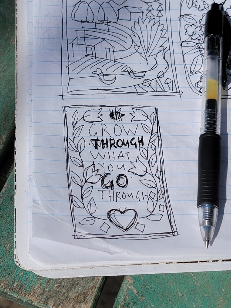 doodle of saying: go through what you go through